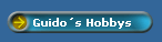 Guido�s Hobbys